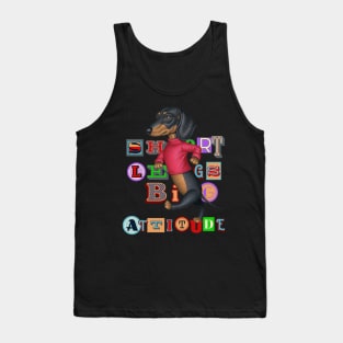 Cute Doxie Dog walking with attitude on a Short Legs Big Attitude Dachshund tee Tank Top